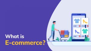 E-Commerce business