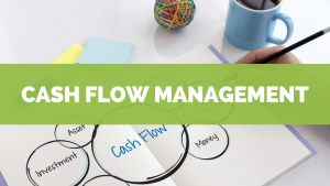 Cash Flow Management
