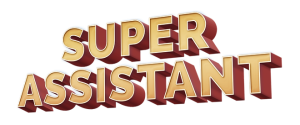 Super Assistant