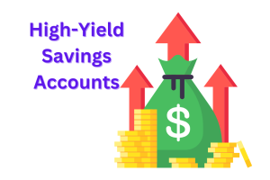 High-Yield Savings Accounts
