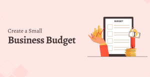 Creating a small business budget in 7 steps