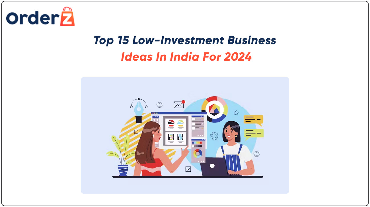 Top-15-Low-Investment-Business-Ideas-in-India-for-2024