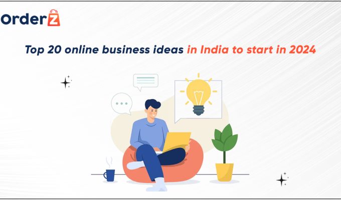 Top 20 online business ideas in India to start in 2024