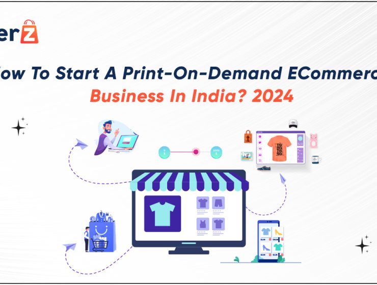 How to Start a Print-on-Demand eCommerce Business in India 2024