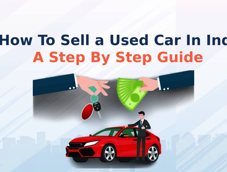 How To Sell a Used Car In India